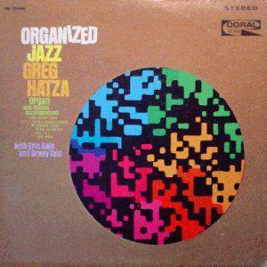 organized jazz greg hatza