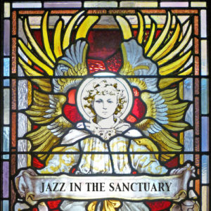 jazz in the sanctuary
