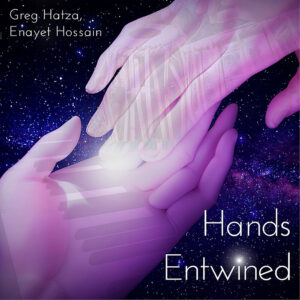Hands Entwined cover Enayet Hossain & Greg Hatza